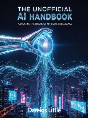cover image of The Unofficial AI Handbook